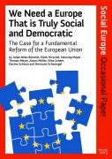 We Need a Europe That is Truly Social and Democratic, Occasional Paper